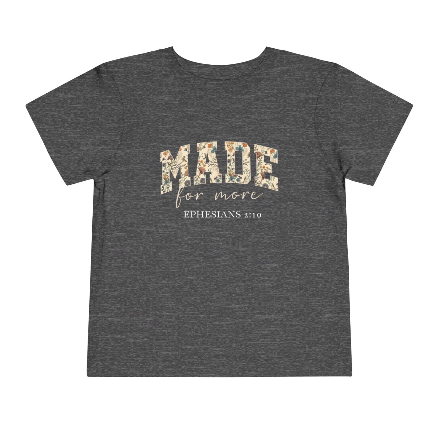 Made for More Tee