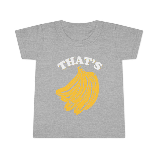 That's Bananas Tee