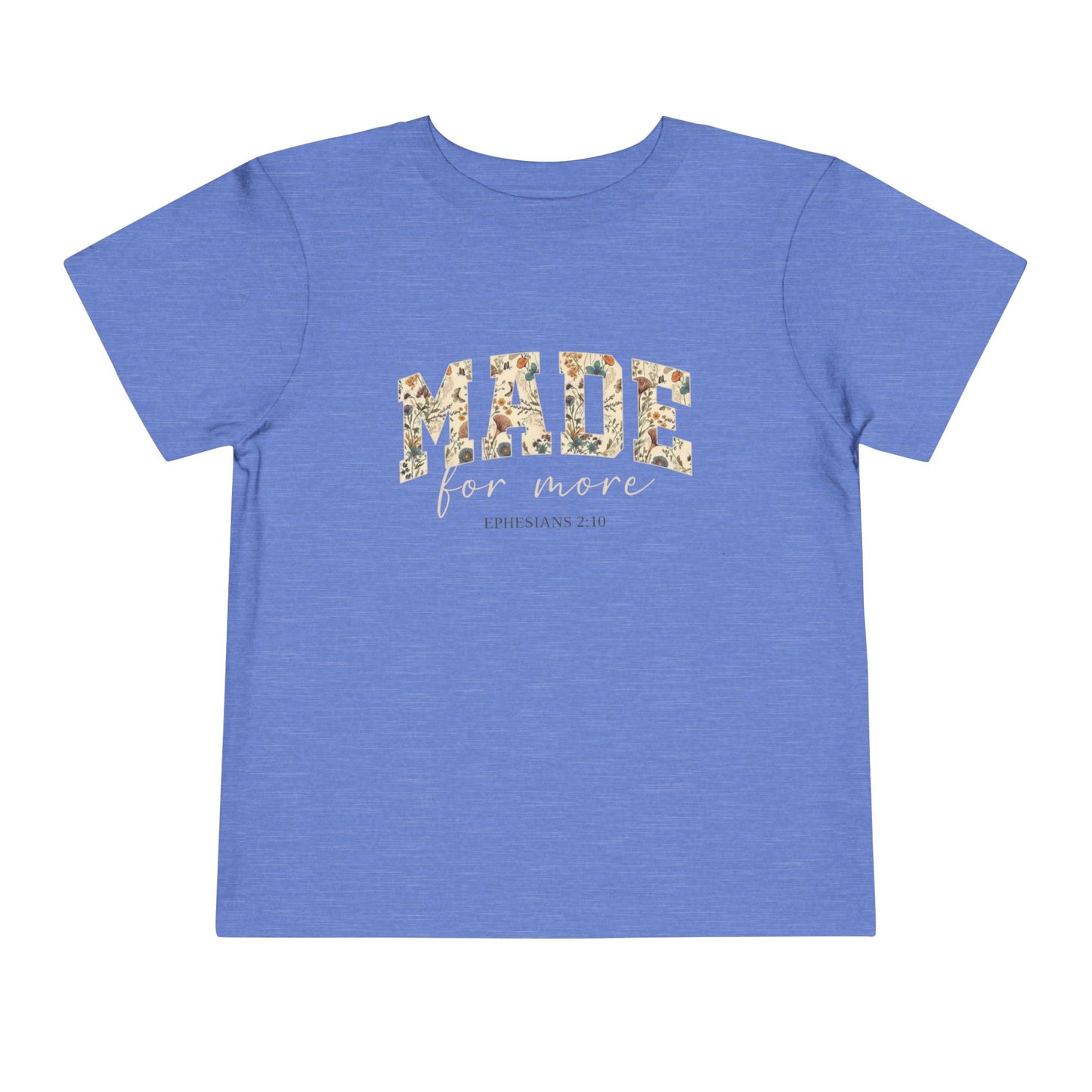 Made for More Tee