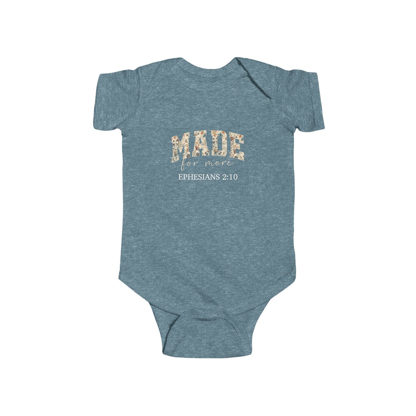 teal baby onesie with 'made for more' text and Ephesians 2:10