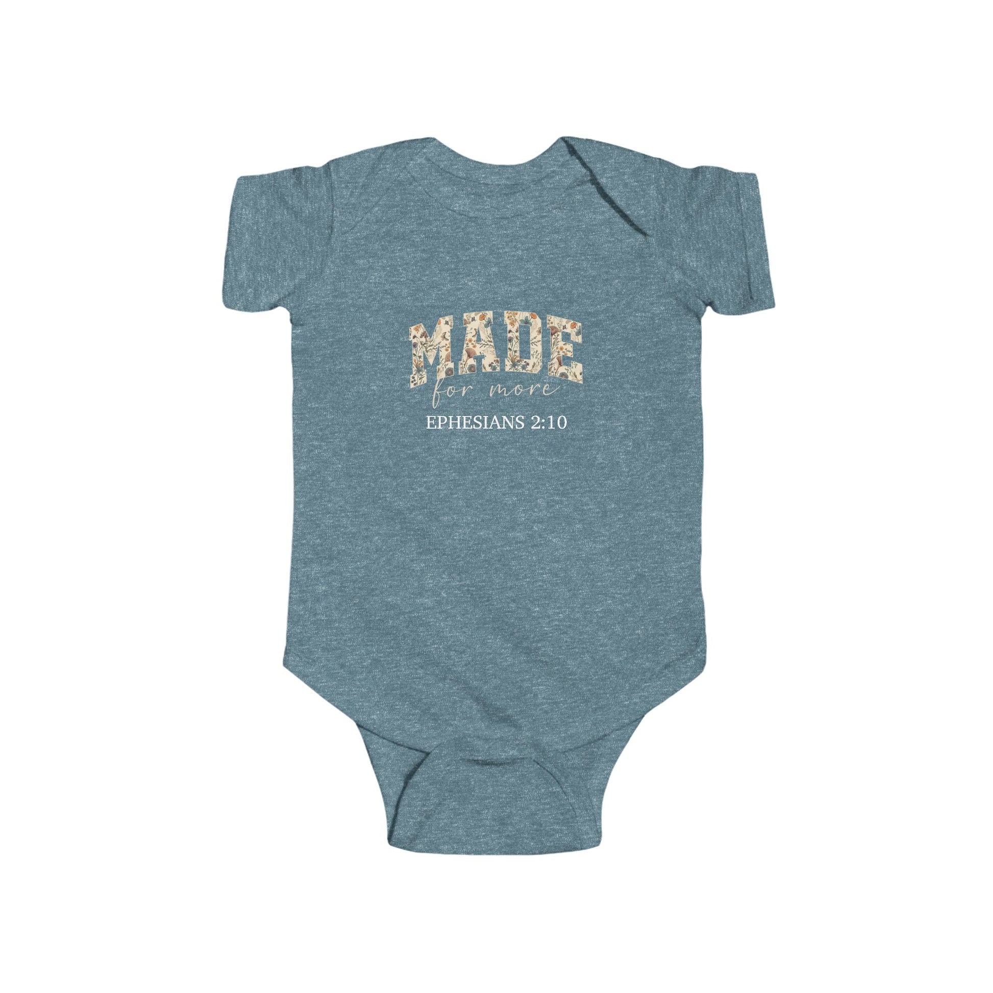 teal baby onesie with 'made for more' text and Ephesians 2:10