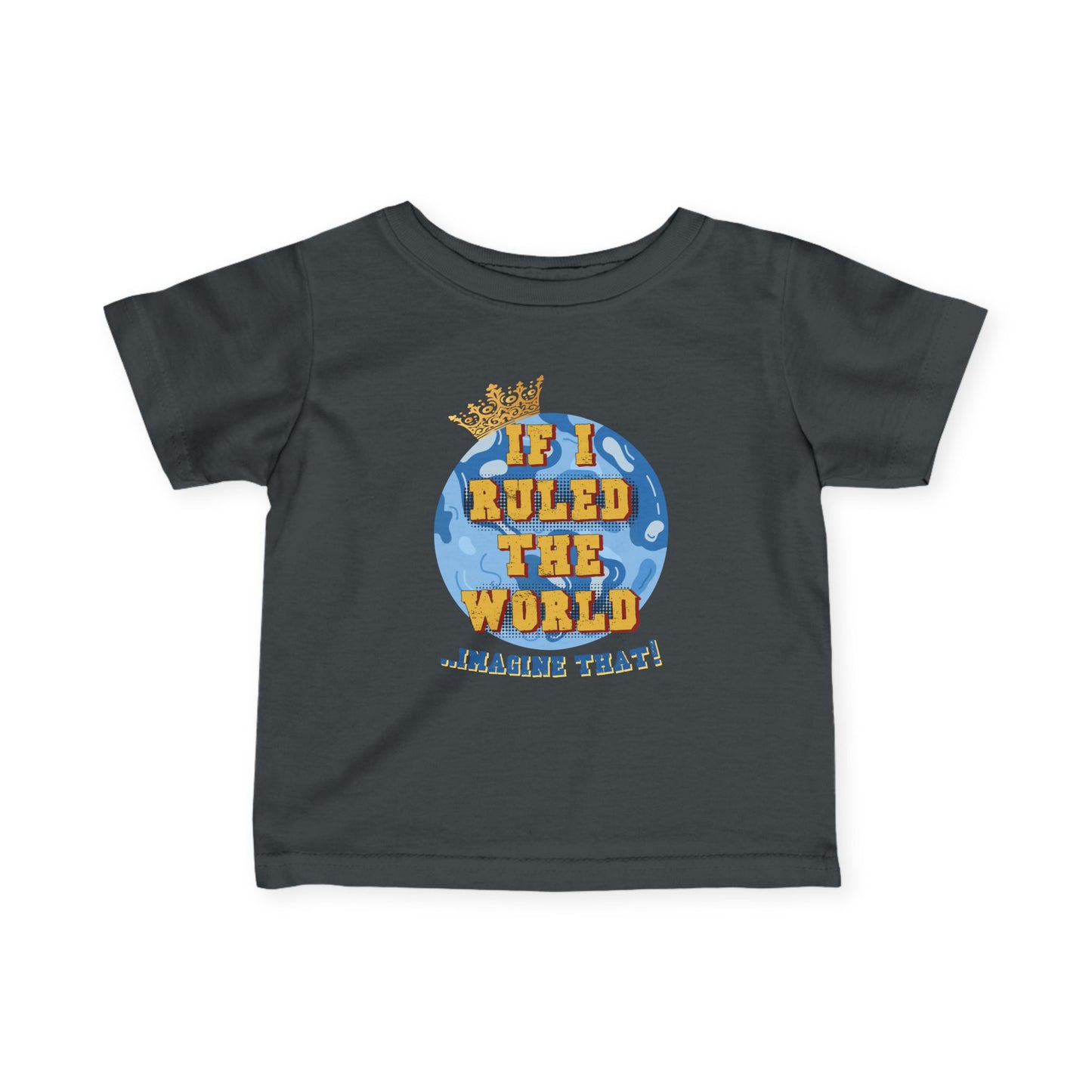 If I Ruled the World Tee
