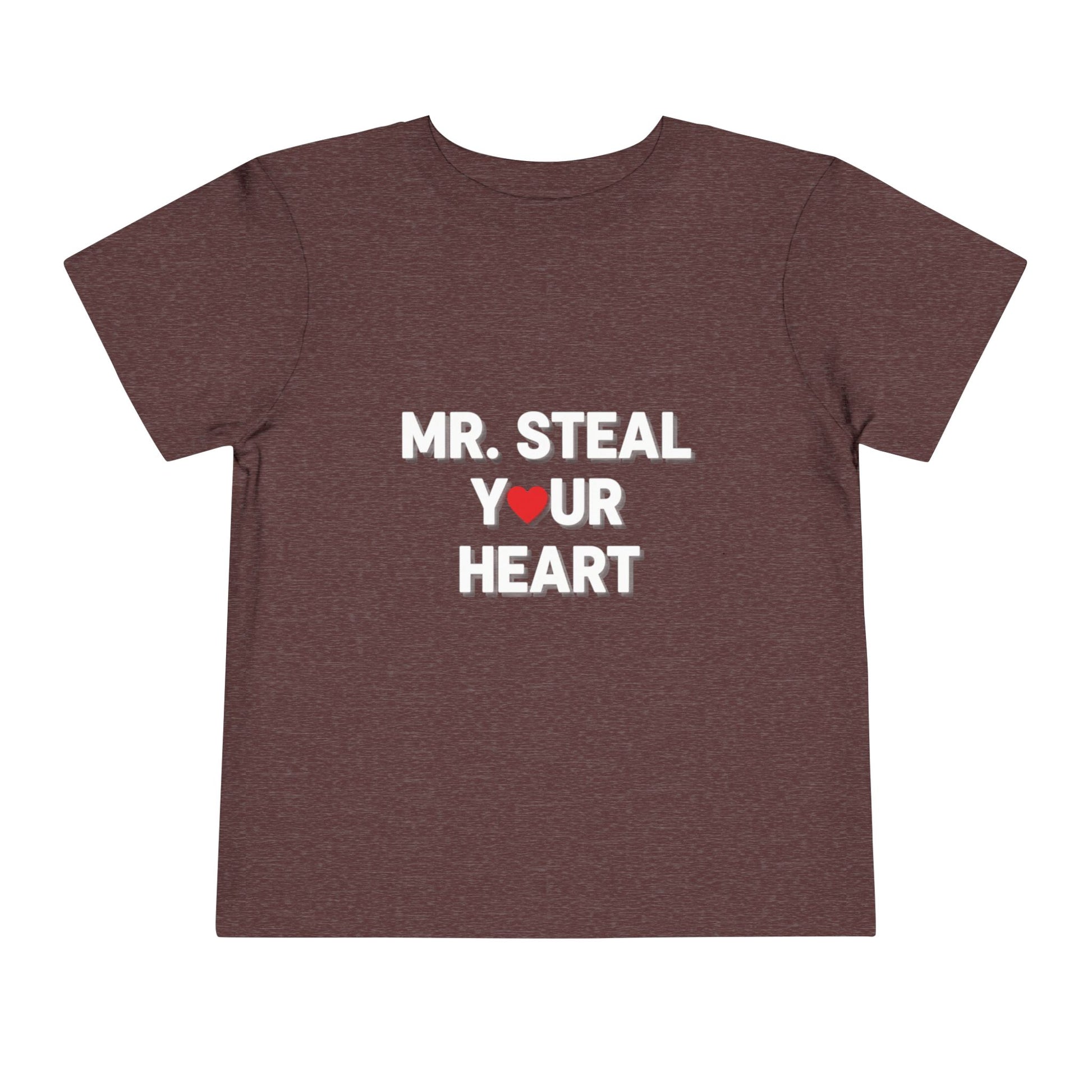 Brown t-shirt with 'MR. STEAL YOUR HEART' text on a white background
