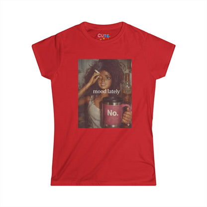Red t-shirt with a graphic of a woman holding a mug and text 'mood lately No.' on a white background.