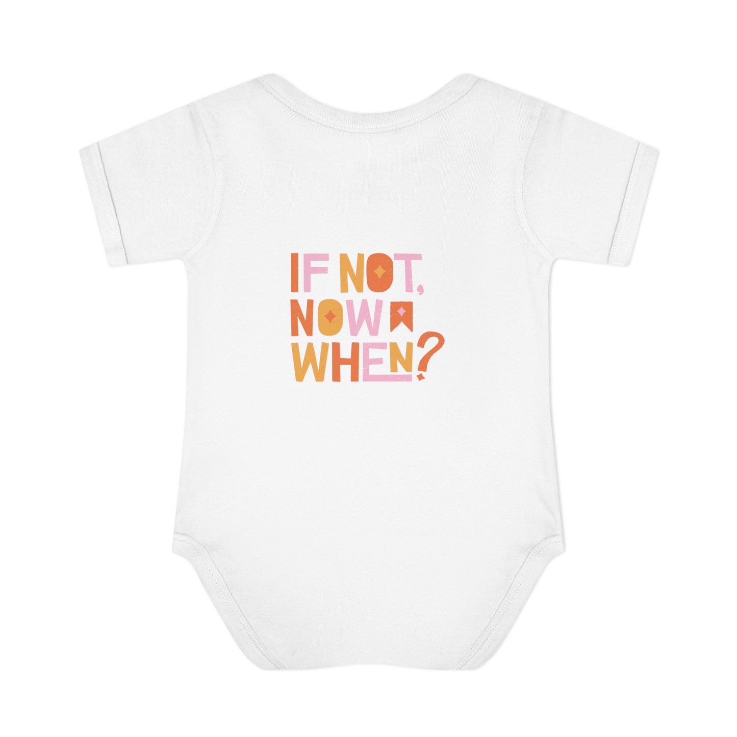 If Not Me, Who?/ If Not Now, When?