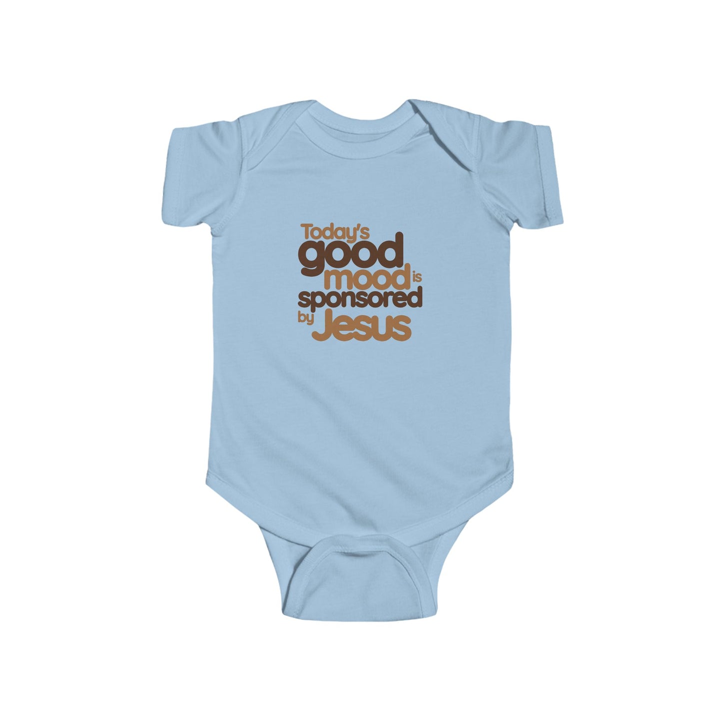 Today's Good Mood is Sponsored by Jesus Onesie