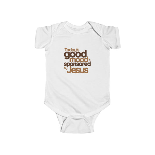 Today's Good Mood is Sponsored by Jesus Onesie
