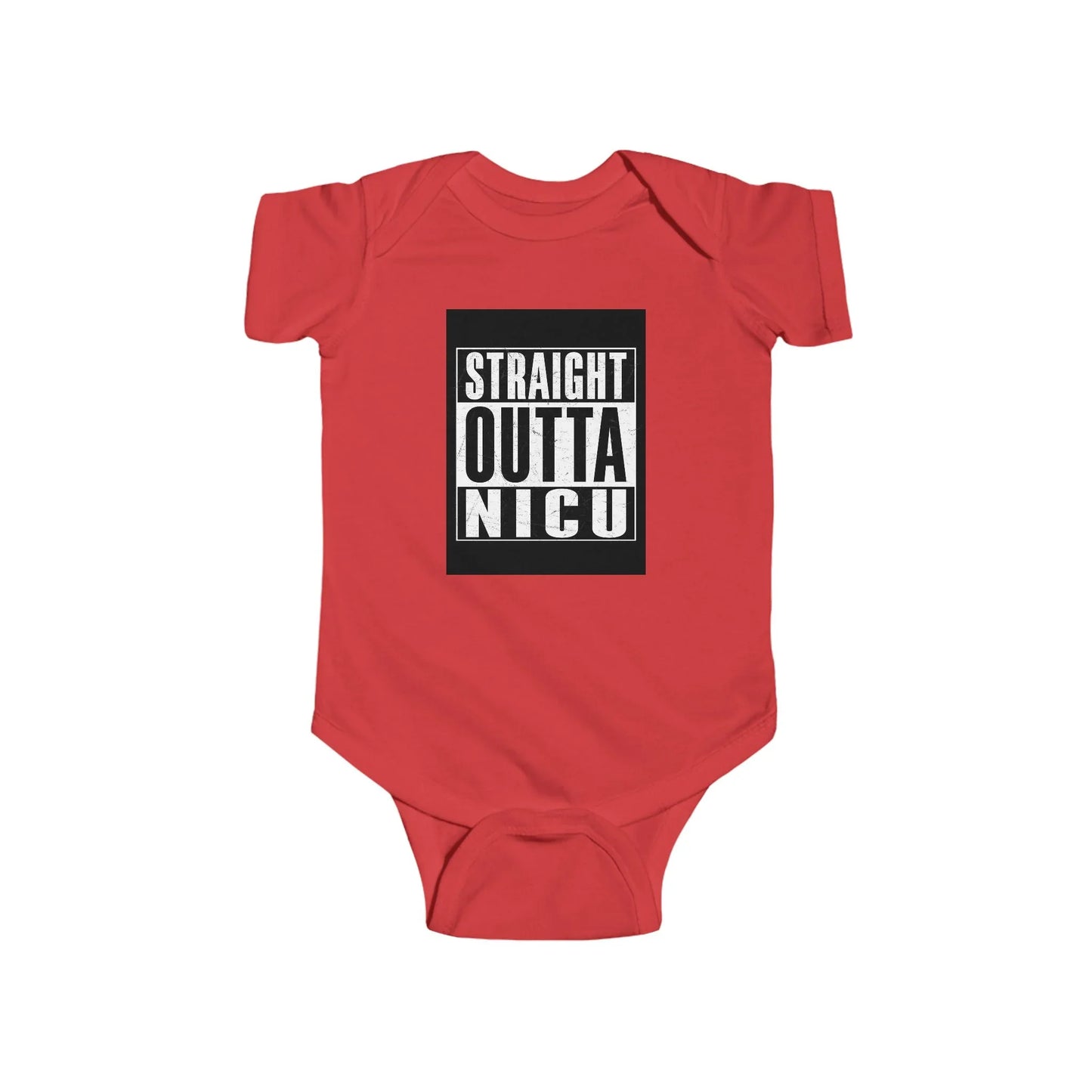 Straight Outta NICU