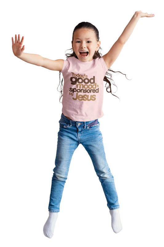 Today's Good Mood Is Sponsored by Jesus Tee