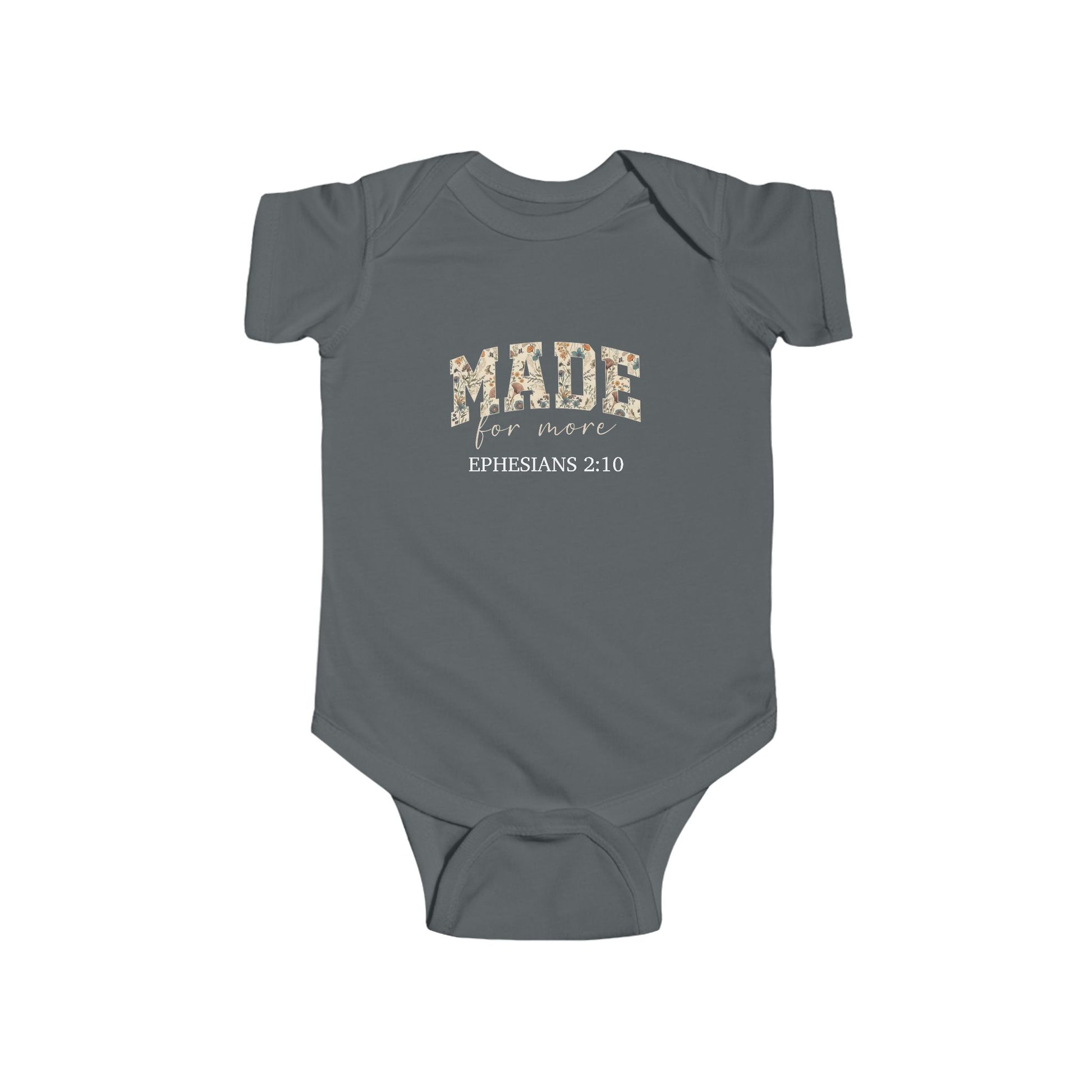 Gray baby onesie with 'made for more' text and Ephesians 2:10