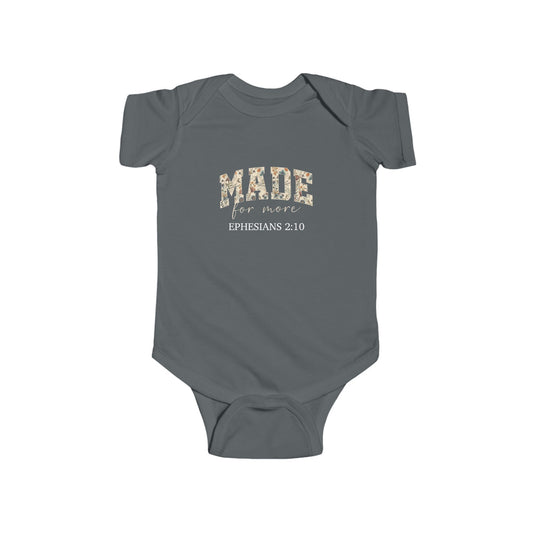 Gray baby onesie with 'made for more' text and Ephesians 2:10