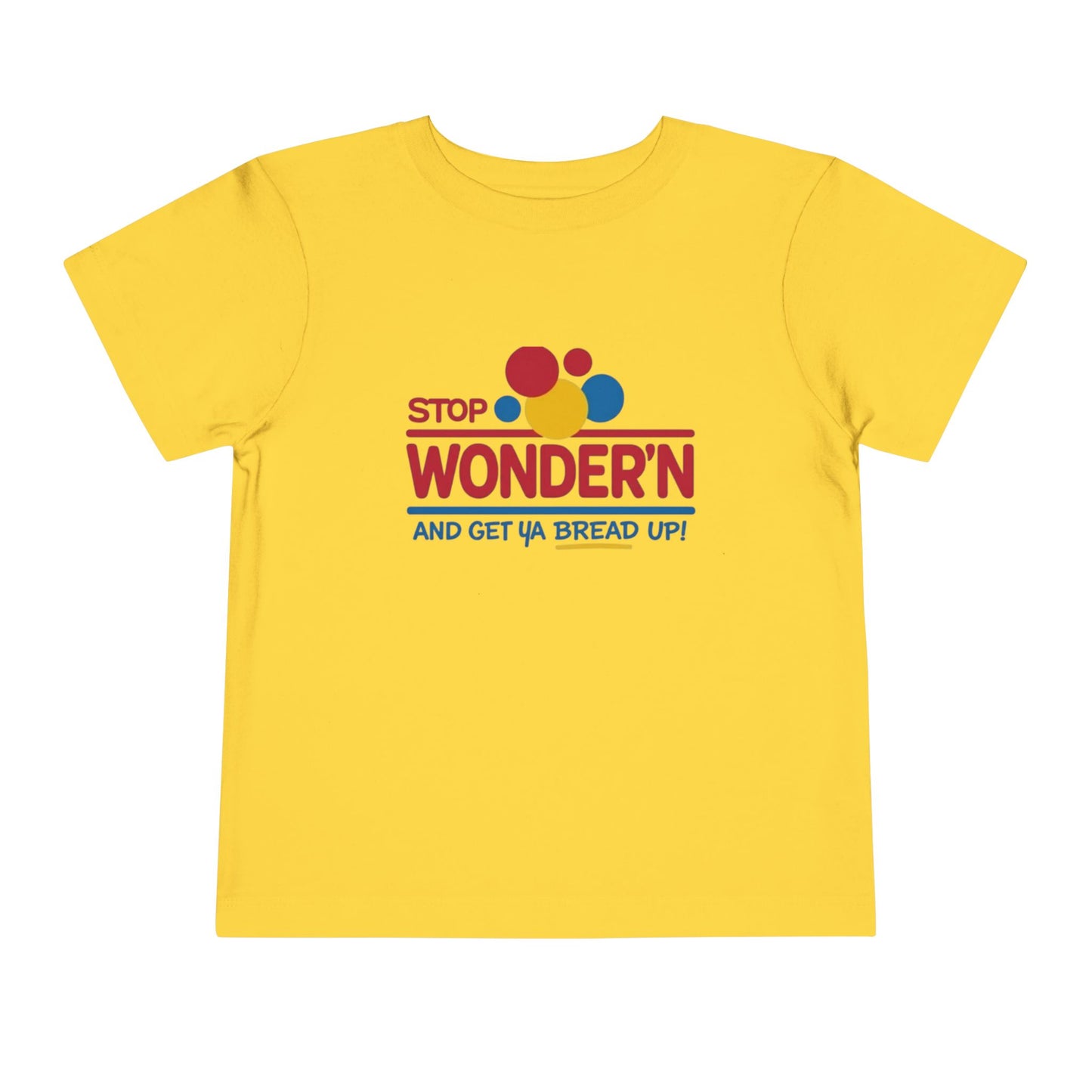 Yellow t-shirt with colorful text design 'stop wondering 'on a white background