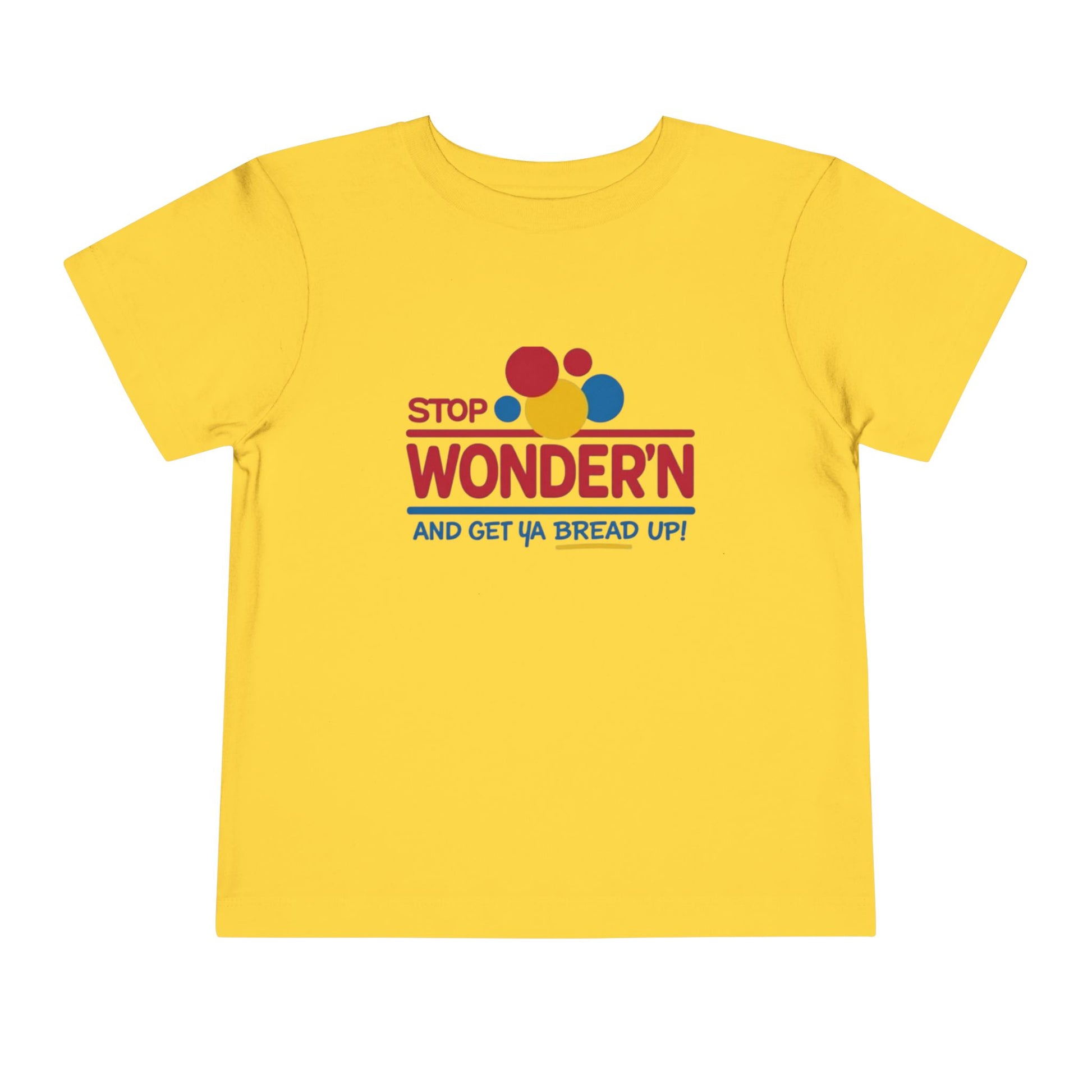 Yellow t-shirt with colorful text design 'stop wondering 'on a white background