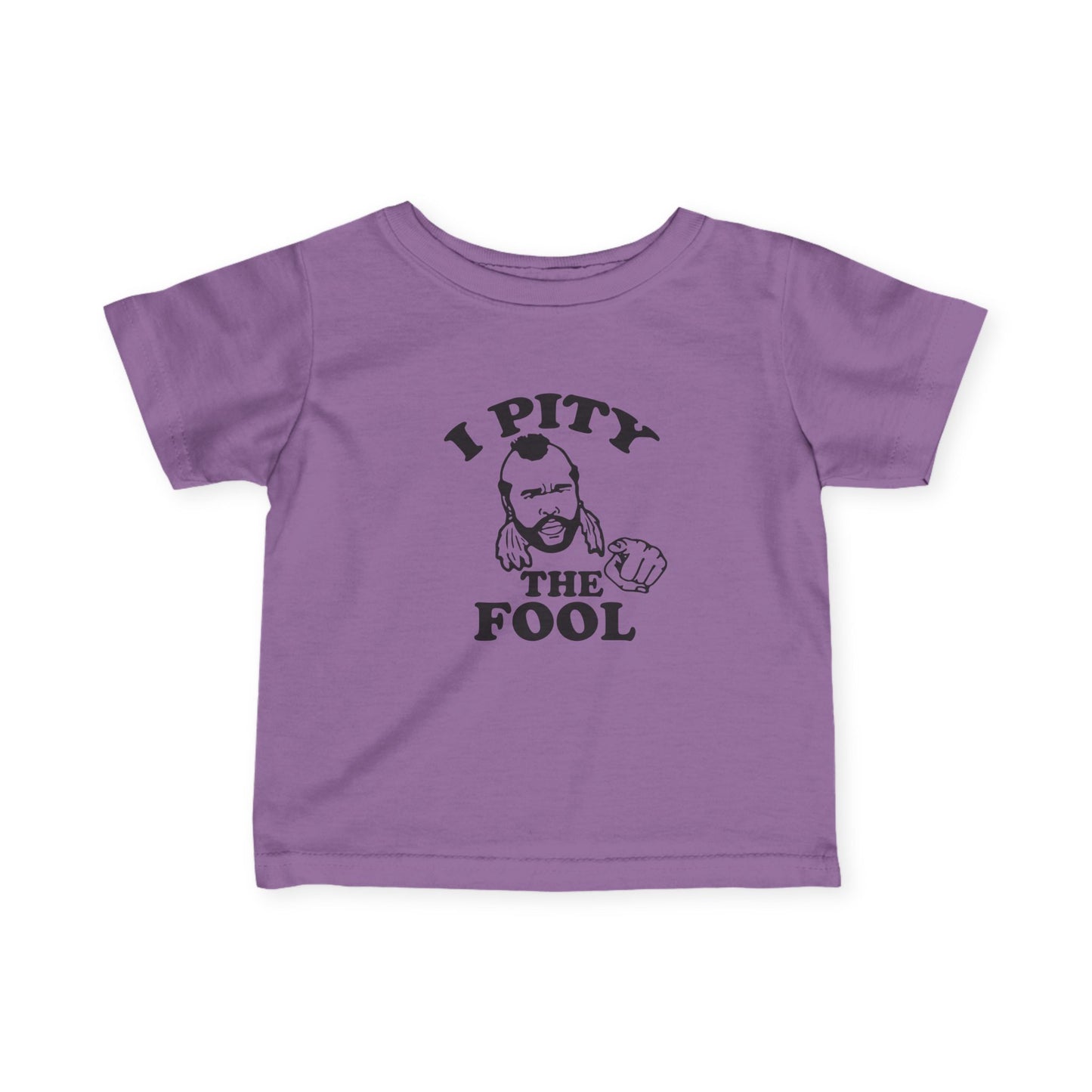 I Pity the Fool Tee