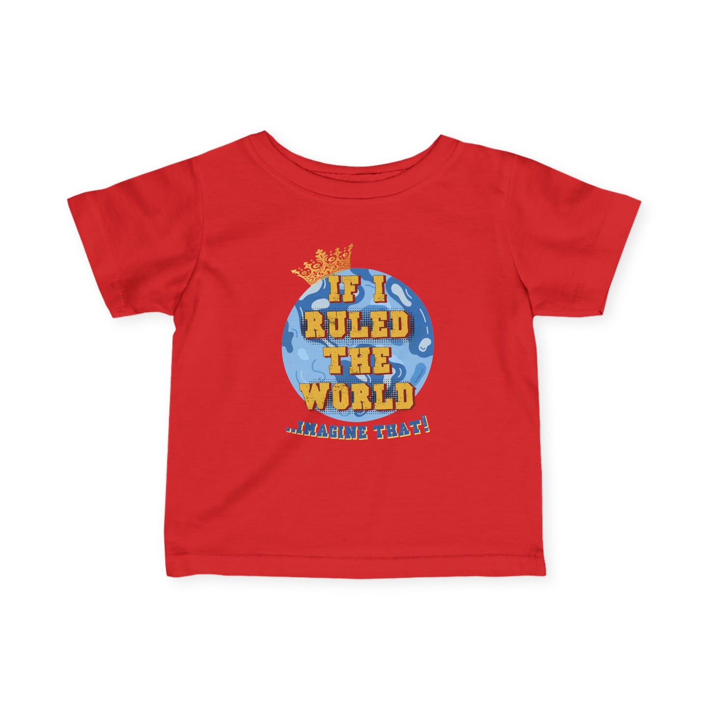 If I Ruled the World Tee