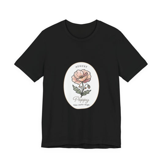 August Poppy Birth Month Flower Tee | Botanical Watercolor, Personalized