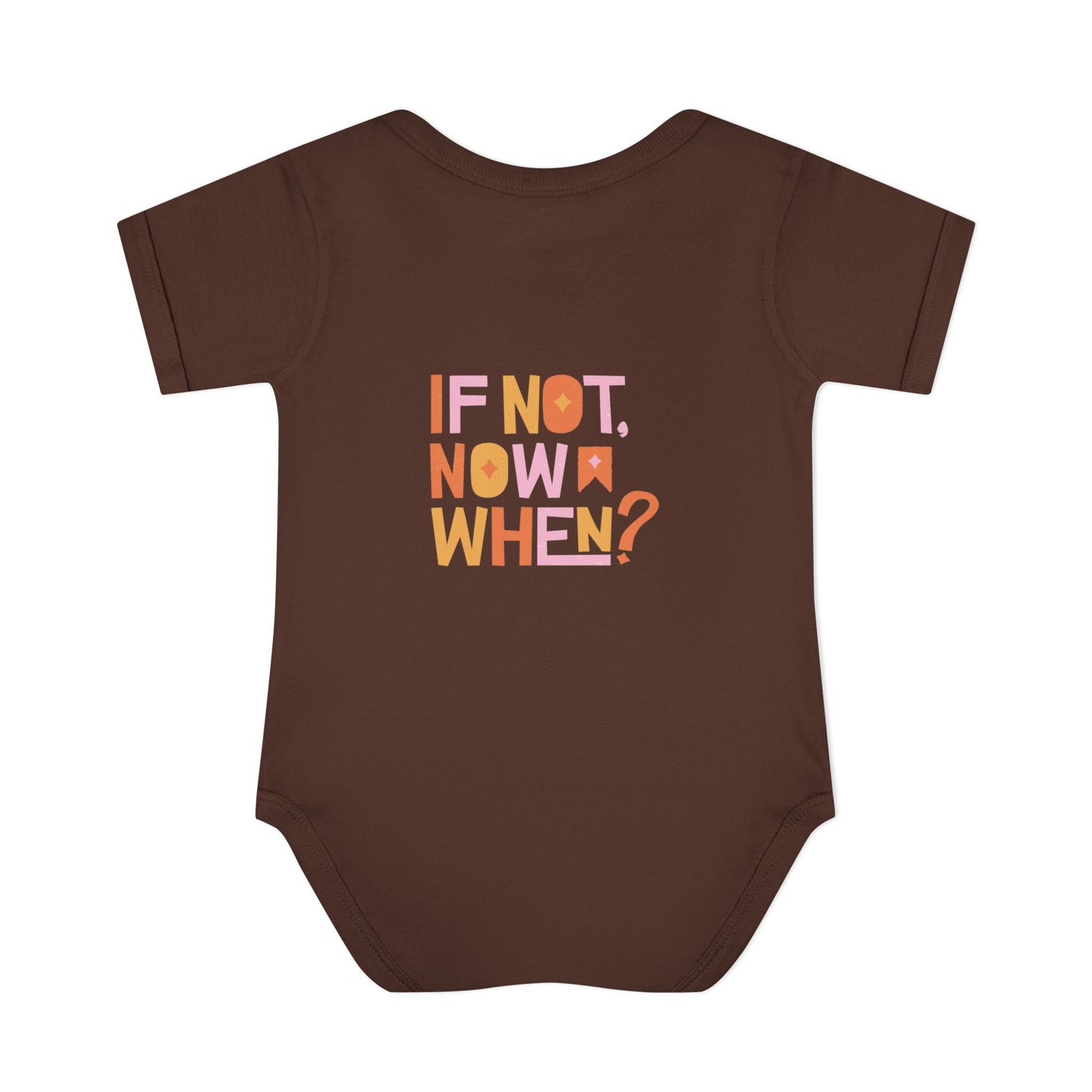If Not Me, Who?/ If Not Now, When?
