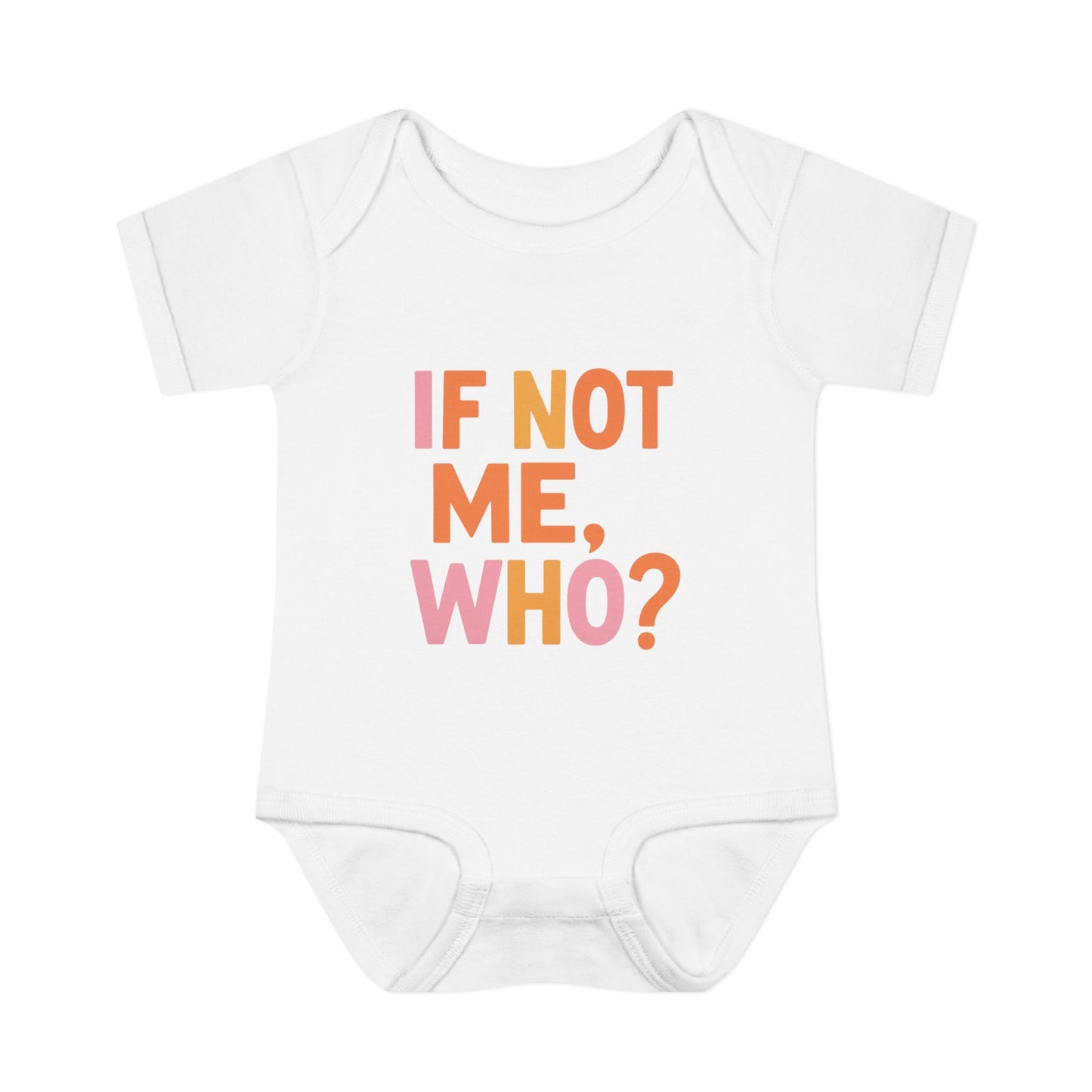 If Not Me, Who?/ If Not Now, When?